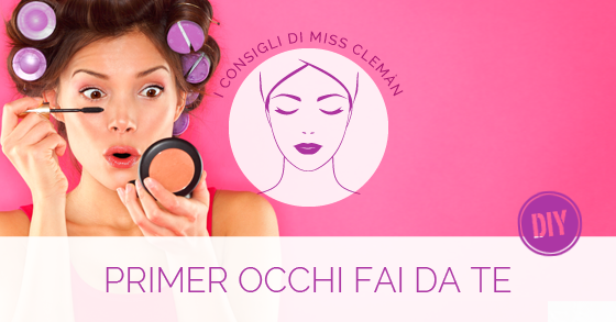 Primer occhi fai da te